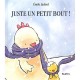 Juste Un Petit Bout ! - Emile Jadoul