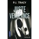 Juste Vengeance - P.j. Tracy