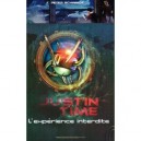 Justin Time T.2 , L'experience Interdite - Peter Schwindt