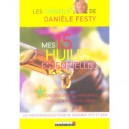 Mes 15 Huiles Essentielles - Daniele Festy