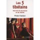Les 5 Tibetains , Secrets De Jeunesse Et De Vitalite - Peter Kelder