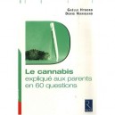 Le Cannabis En 60 Questions - Gaelle Hybord