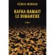 Kafka Ramait Le Dimanche - Cedric Morgan
