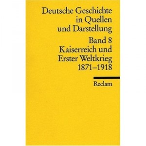 Kaiserreich Und Erster Weltkrieg , Capes Agreg 2003 - Collectif