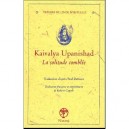 Kaivalya Upanishad , La Solitude Complete - Collectif