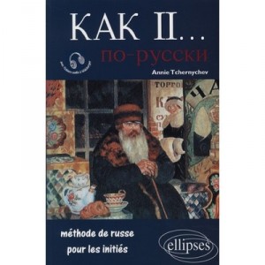 Kak 2 : Methode De Russe Pour Les Inities - Annie Tchernychev