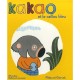 Kakao Et Le Caillou Bleu - Pittau , Gervais