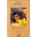 Mesalliance - Anita Brookner