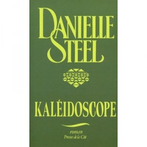 Kaleidoscope - Danielle Steel