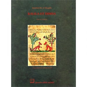 Kalila Et Dimna : Fables Choisies - Add Allah Ibn Al Muqaffa