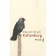Kaltenburg - Marcel Beyer