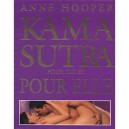 Kama Sutra Pour Elle Et Pour Lui - Anne Hooper