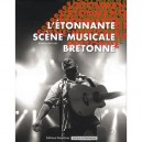 Kan E Breizh , L'etonnante Scene Musicale Bretonne - Ronan Giogard