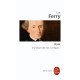 Kant , Une Lecture Des Trois Critiques - Luc Ferry