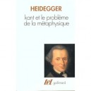 Kant Et Le Probleme De La Metaphysique - Martin Heidegger