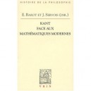 Kant Face Aux Mathematiques Modernes - E Barot , J Servois
