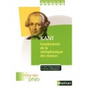 Kant , Fondements De La Metaphysique Des Moeurs - Denis Huisman