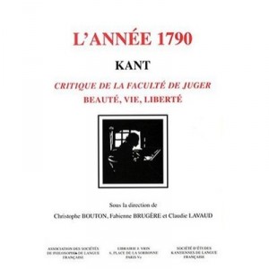 Kant, Critique of the year 1790 the faculty of judging - Collectif