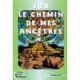 Sur Le Chemin De Mes Ancetres - Aurelio Diaz