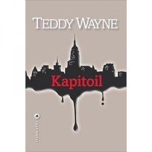 Kapitoil - Teddy Wayne