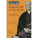 Karate-do Ma Voie - Ma Vie - Funakoshi Gichin
