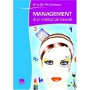 Management D'un Institut De Beaute (livre De L'eleve),bp Et Bac Pro Esthetique - Meyer Herve Et