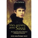 Mes Annees Avec Sissi - Irma Sztaray