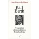 Karl Barth , Presentation Et Interpretation De Sa Theologie - Hans Urs Von Balthasar