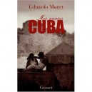 Mes Annees Cuba - Eduardo Manet