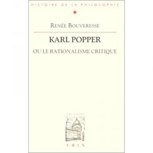 Karl Popper's critical rationalism Or - Renee Bouveresse