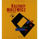 Kasimir Malewicz Le Peintre Absolu - Andrei Nakov