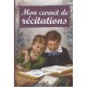 Mon Carnet De Recitations - Collectif