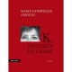 K, Histoires De Crabe - Marie-dominique Arrighi