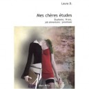 Mes Cheres Etudes , Etudiante, 19 Ans, Job Alimentaire : Prostituee - Laura D.