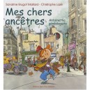 Mes Chers Ancetres - S Brugot-maillard