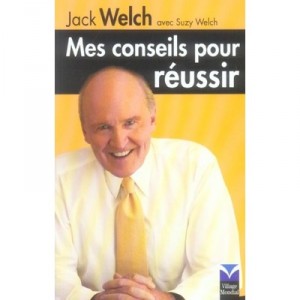 My Tips for Success - Jack Welch