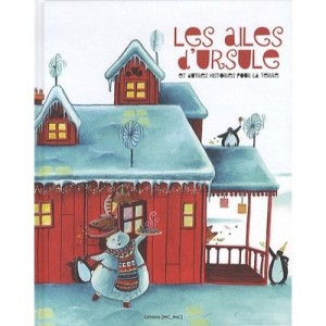 Wings of Ursula, And Other Stories For The Earth - Collectif
