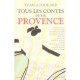 Tous Les Contes De Ma Provence - Yvan Audouard