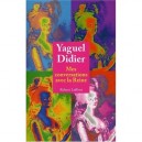 Mes Conversations Avec La Reine - Yaguel Didier