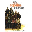 Mes Copains D'autrefois - Benjamin Bouchet , Patrice Guillon