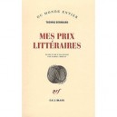 Mes Prix Litteraires - Thomas Bernhard