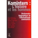 Komintern , L'histoire Et Les Hommes - Claude Pennetier