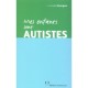Mes Enfants Sont Autistes - Michelle Daongam
