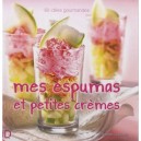 Mes Espumas Et Petites Cremes - Nadjette Guidoum