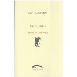 De Musica, music processing - Saint Augustine