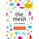 Mesh, The - Lisa Gansky