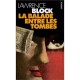 La Balade Entre Les Tombes - Lawrence Block