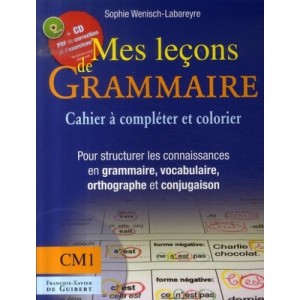 Mes Lecons De Grammaire , Cm1 , Cahier+cd - Sophie Wenisch-labareyre