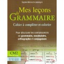 Mes Lecons De Grammaire Cm2 (cahier) - De Labareyre S