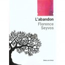 L'abandon - Florence Seyvos
